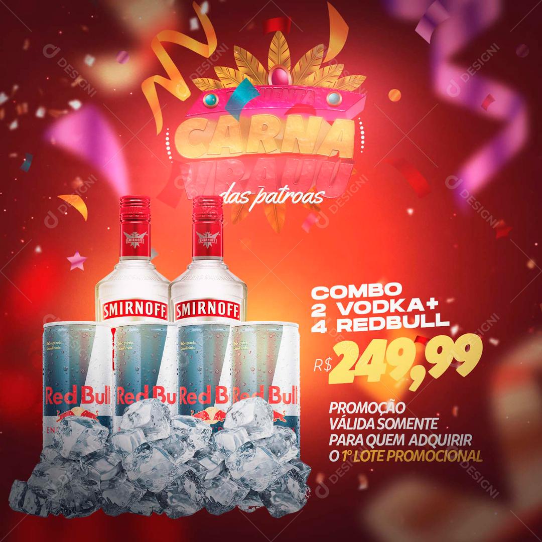 Combo 2 Vodka E 4 Redbull Promoção Social Media PSD Editável