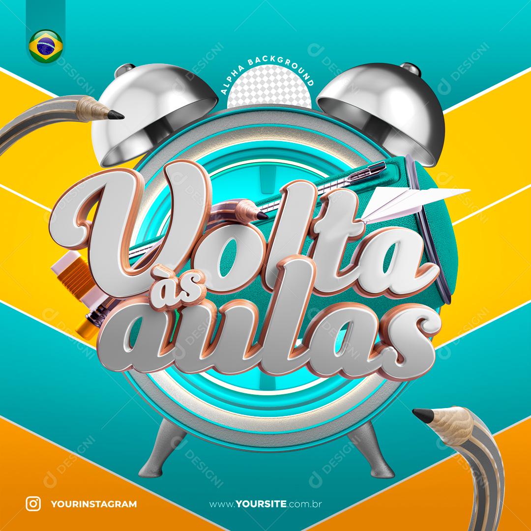 Selo 3D Para Composição Relógio Volta As Aulas PSD Editável