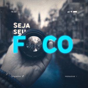 Seja Seu Foco Frase Motivacional Social Media PSD Editável