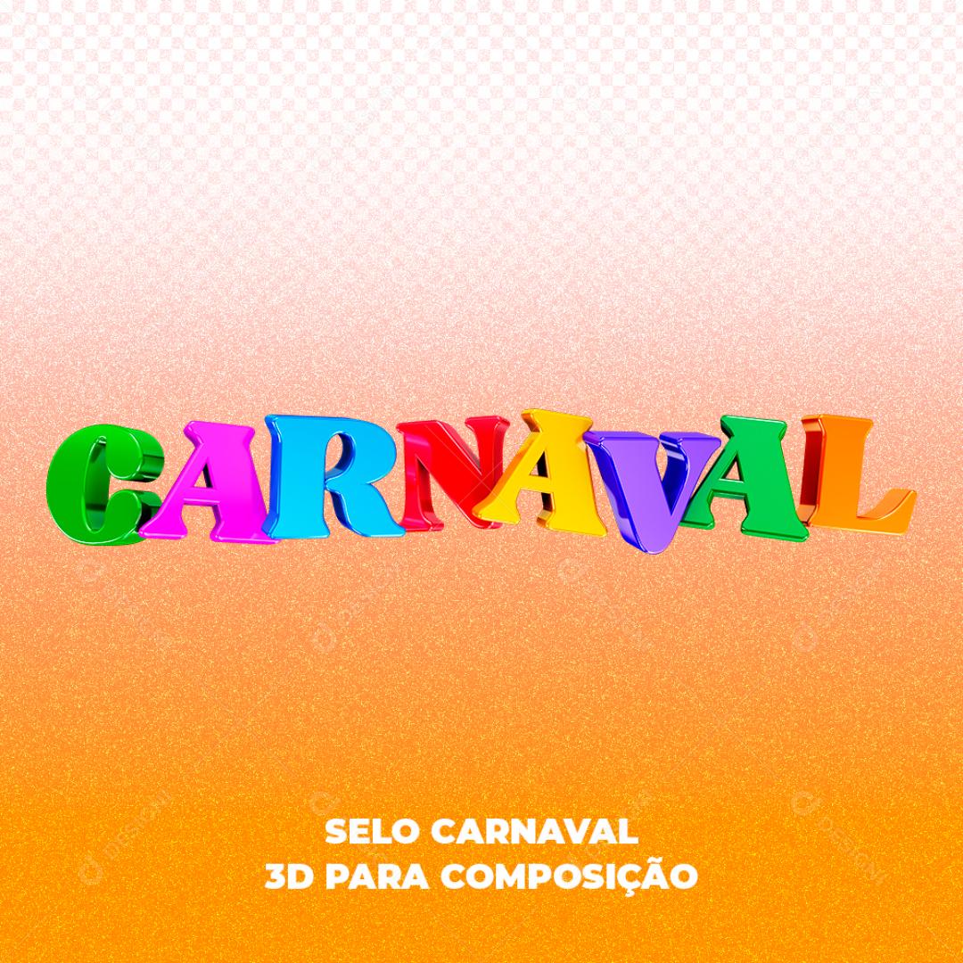 Texto 3D Para Composição Carnaval Coloridos PNG Transparente