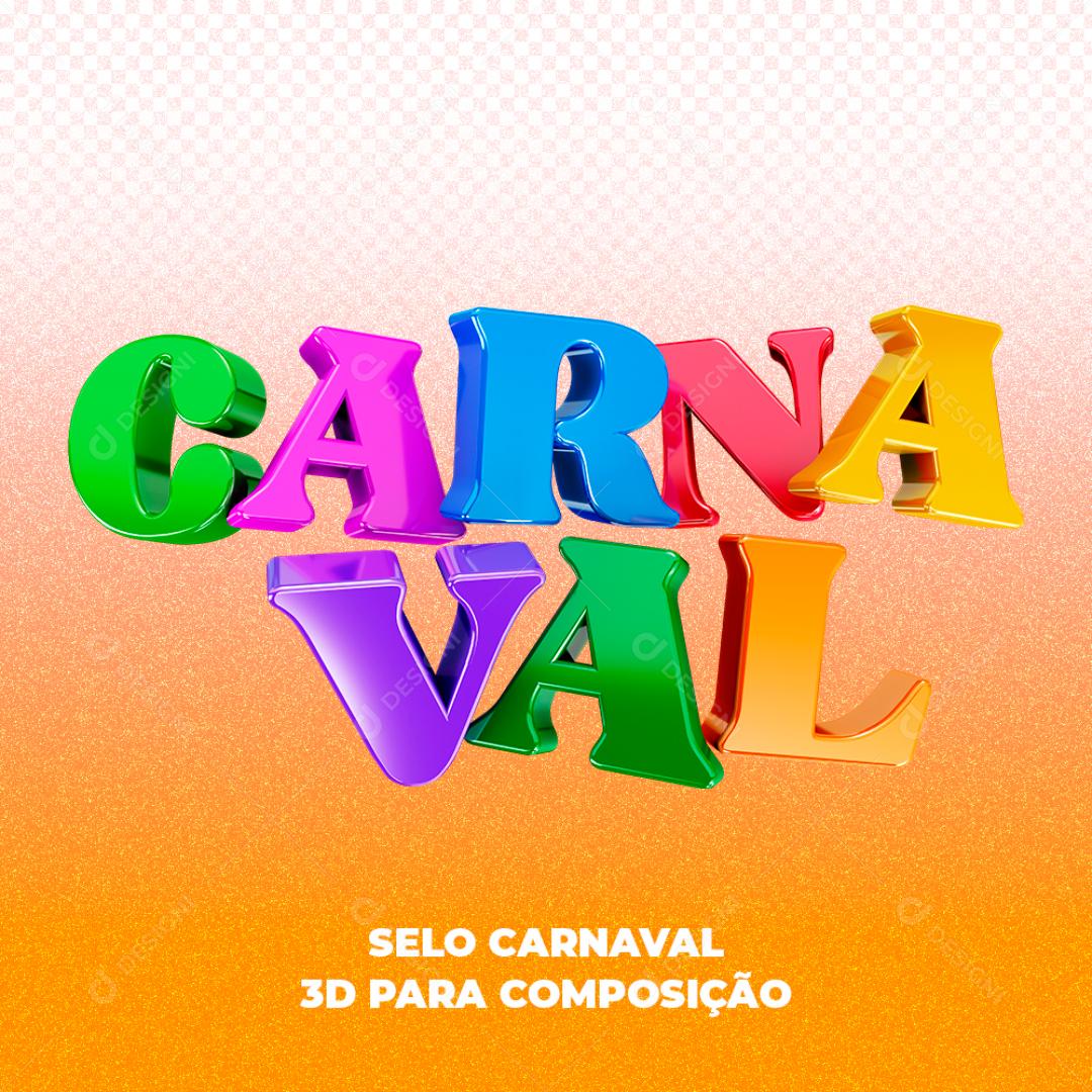 Texto 3D Para Composição Carnaval Coloridos PNG Transparente
