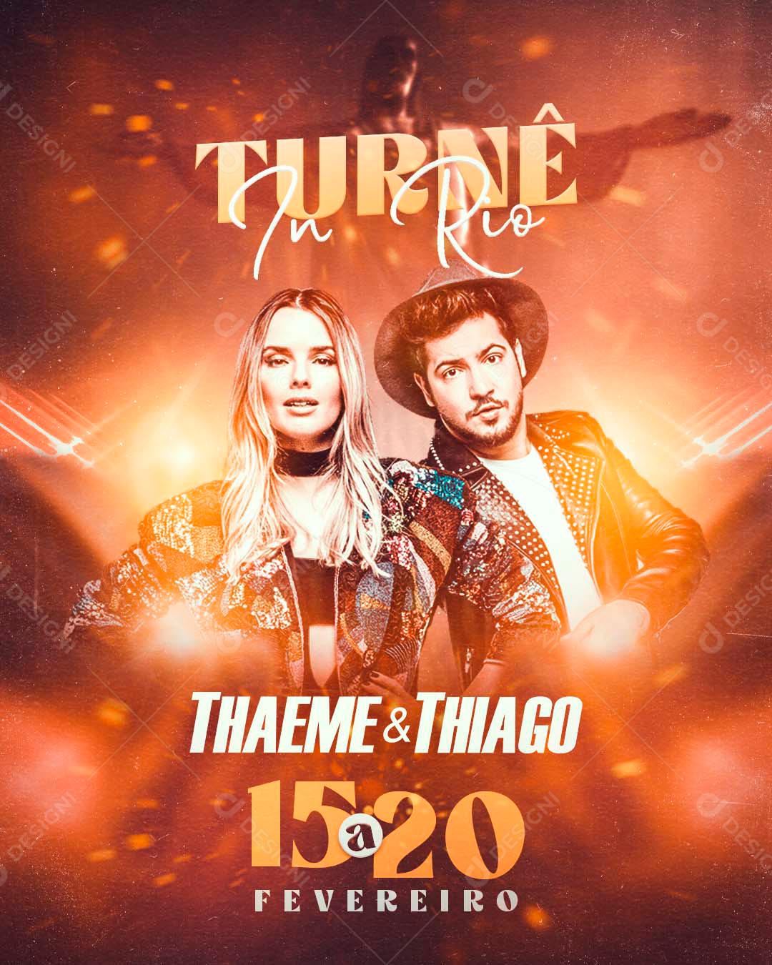 Flyer Turnê No Rio Thame E Thiago Social Media PSD Editável