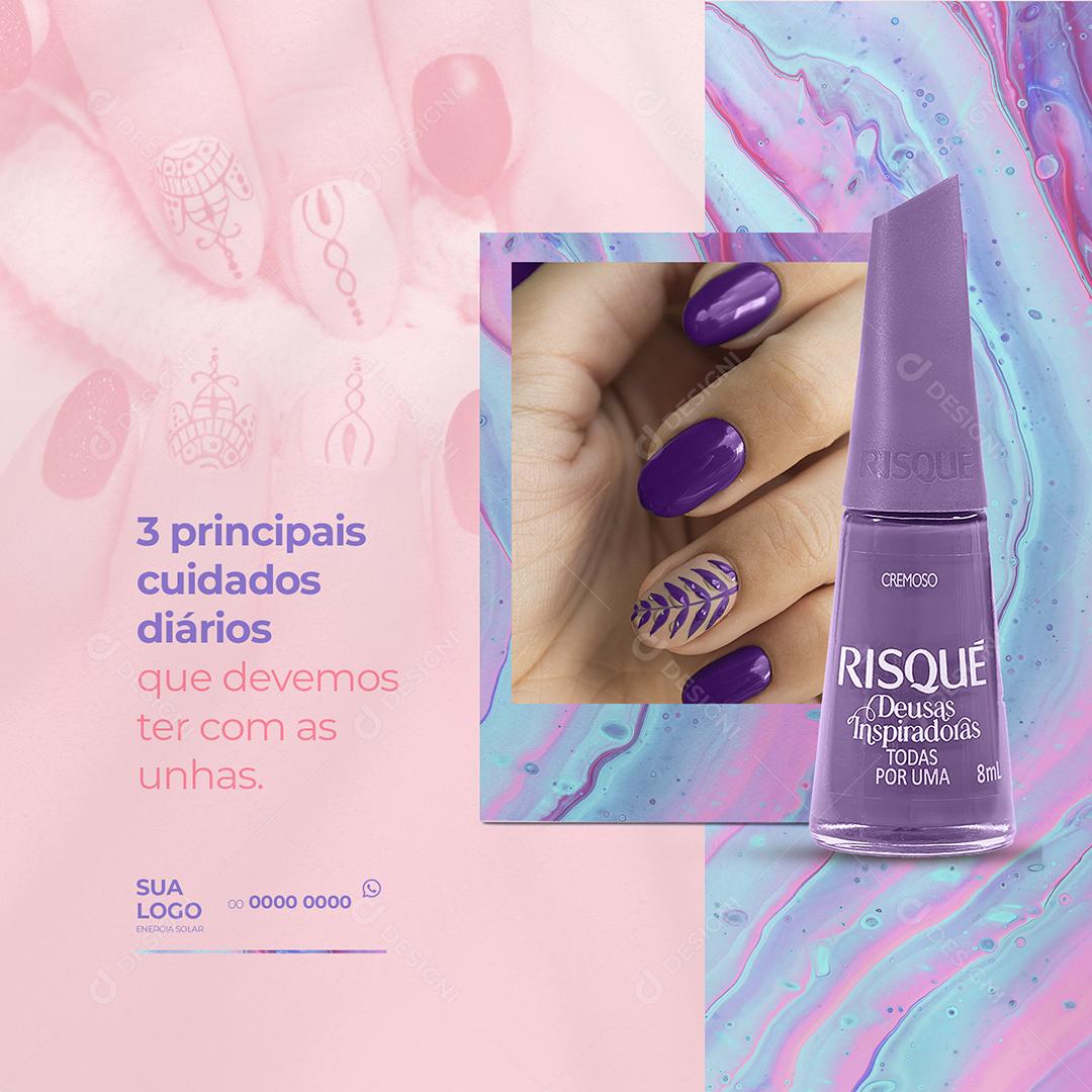 Post Manicure Três Principais Cuidados Diários com as Unhas Social Media PSD Editável