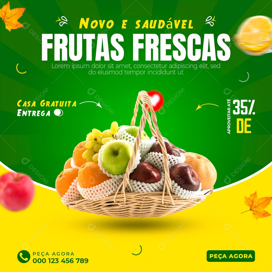 Novos e Saldáveis Frutas Frescas Social Media PSD Editável