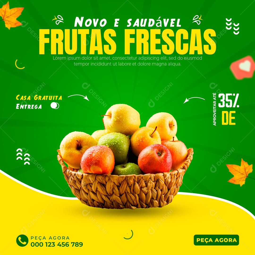 Frutas Frescas Novo e Saudáveis Social Media PSD Editável