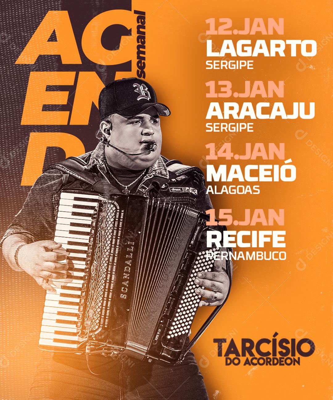 Flyer Agenda de Shows Cantor Tarcísio do Acordeom Social Media PSD Editável