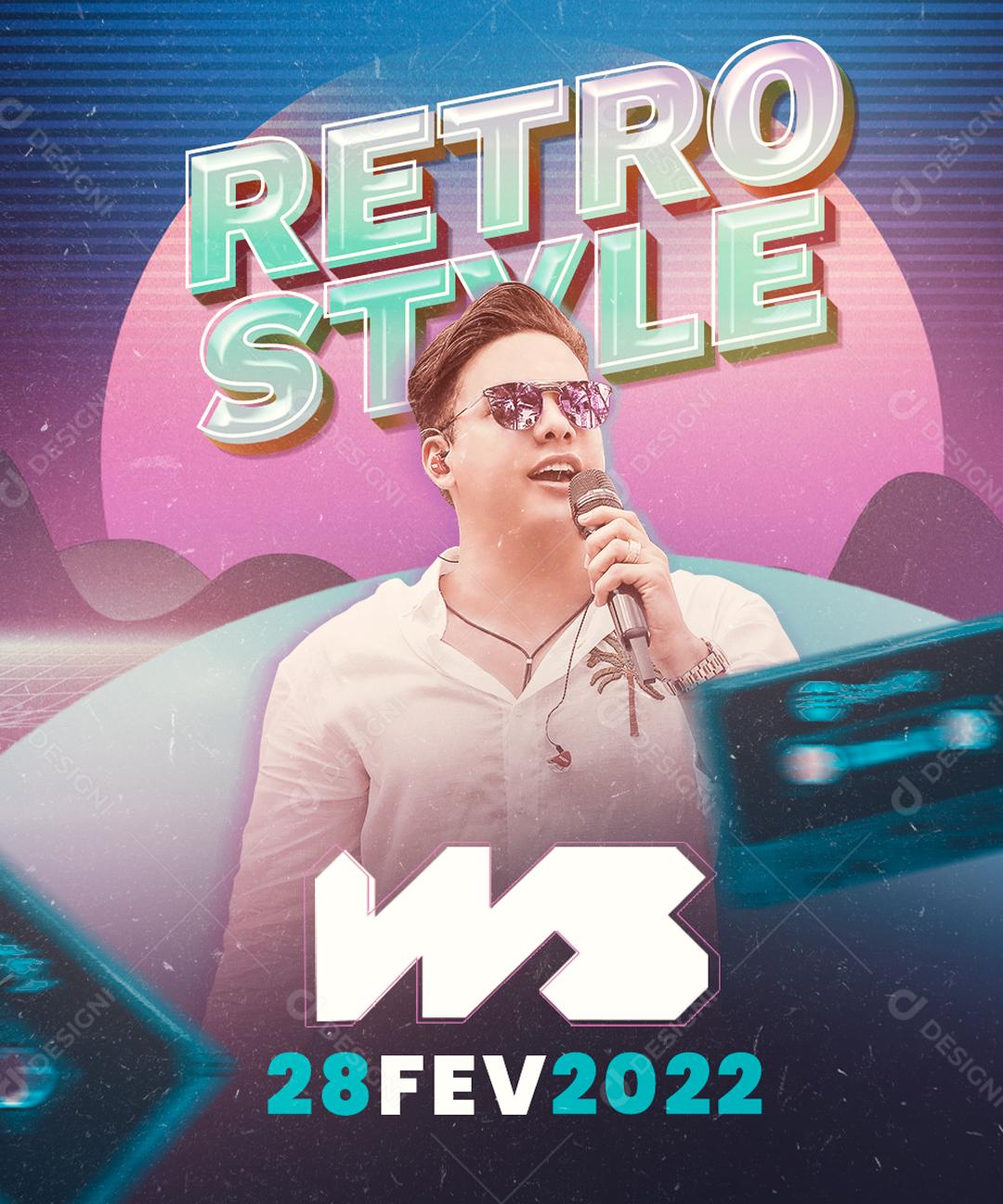 Flyer Show Evento Retro Style Cantor Wesley Safadão Social Media PSD Editável
