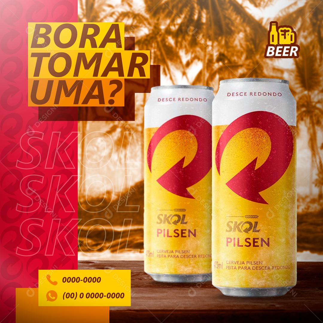 Bora Tomar uma Skol Social Media PSD Editável