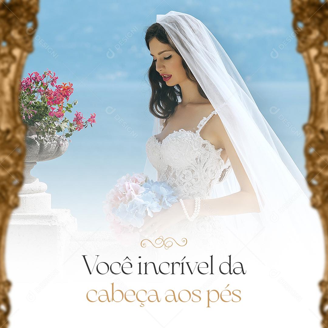 Post Você Incrível da Cabeça aos Pés Social Media PSD Editável