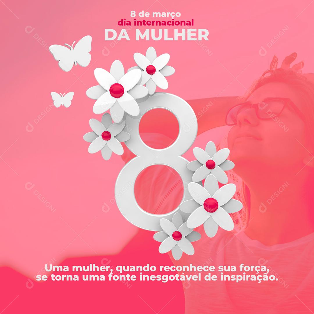 8 De Março Dia Internacional Da Mulher Social Media PSD Editável