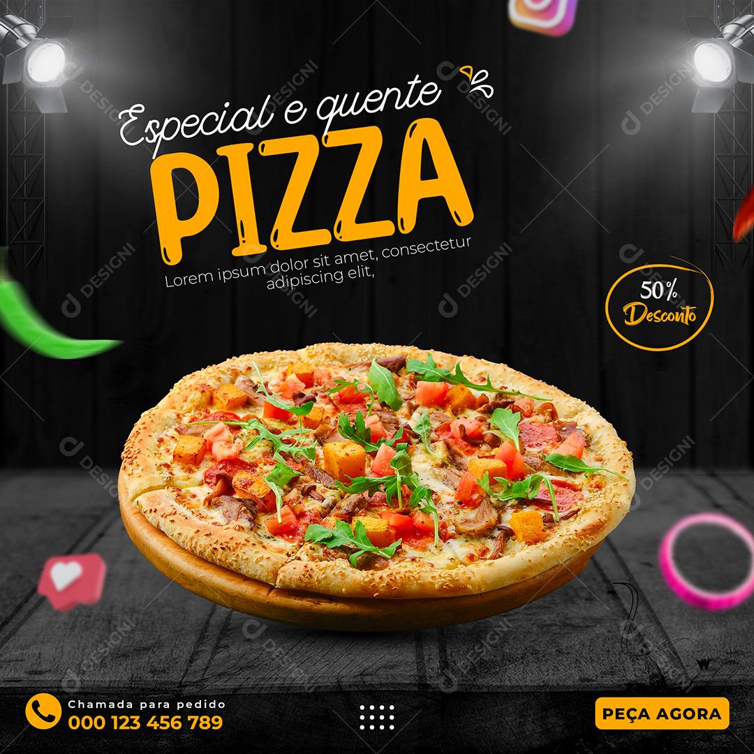 Social Media Especial E Quente Pizza 50% Desconto PSD Editável