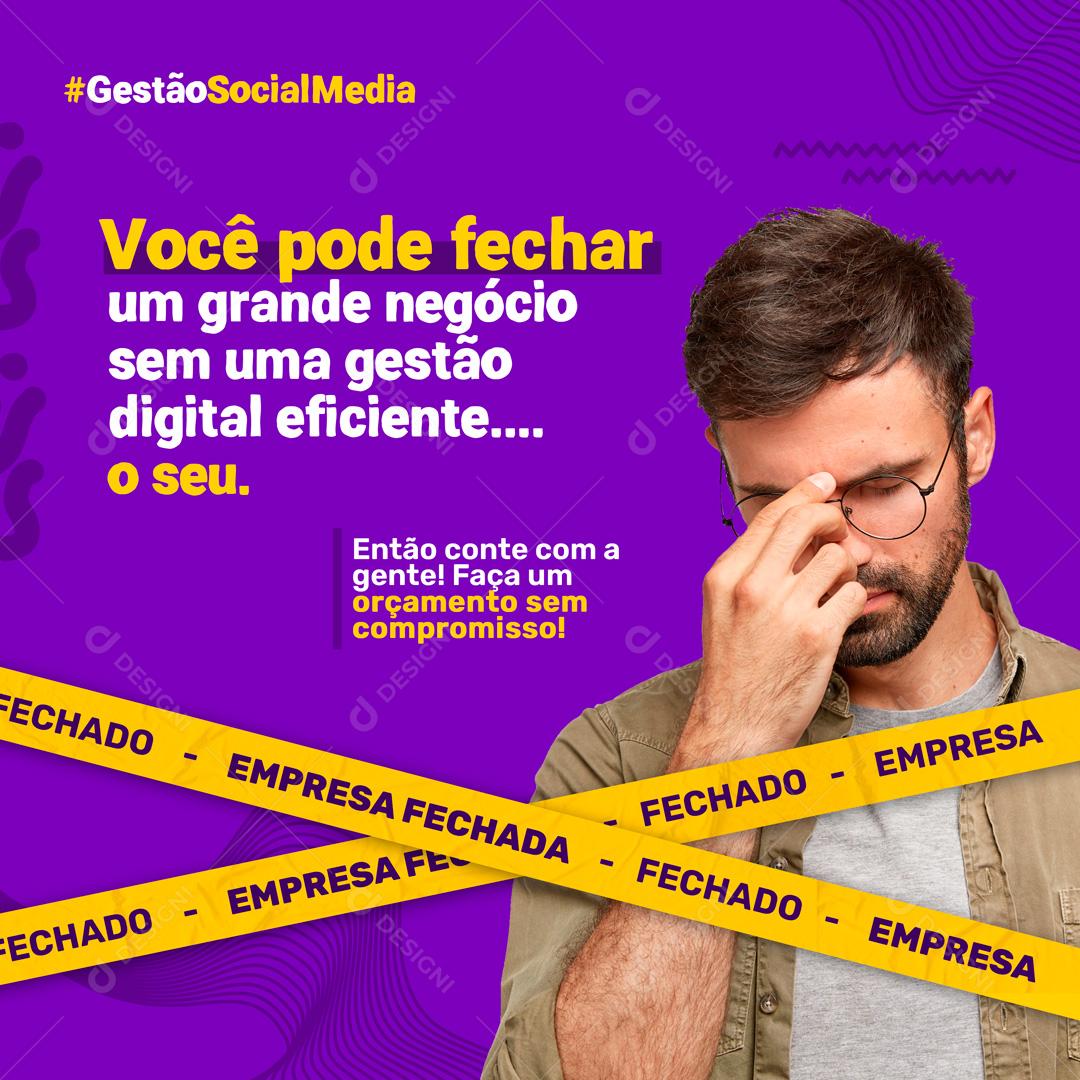 Você Pode Fechar Um Grande Negócio Sem uma Gestão Digital Eficiente o Seu Social Media PSD Editável