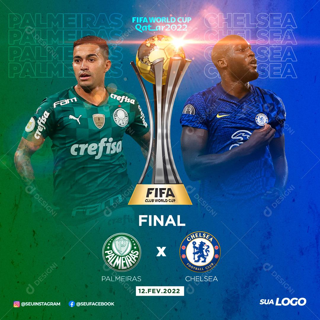 Flyer Futebol Palmeiras Vs Chelsea Social Media PSD Editável