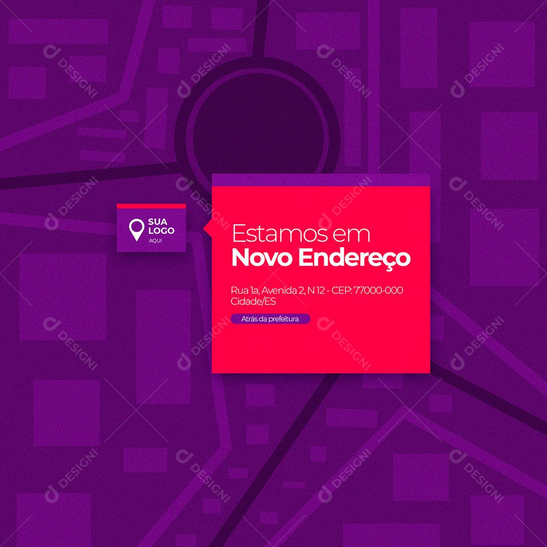 Social Media Estamos em Novo Endereço PSD Editável
