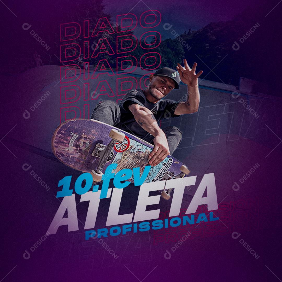 Social Media Dia do Atleta Profissional 10 De Fevereiro PSD Editável