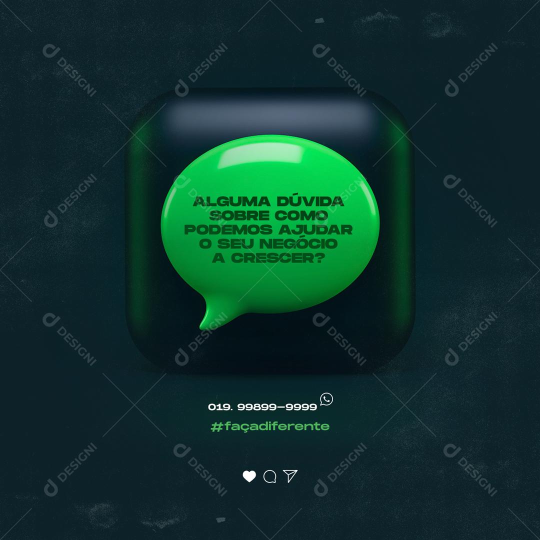 Social Media Alguma dúvida sobre como podemos ajudar o seu negócio Agências PSD Editável