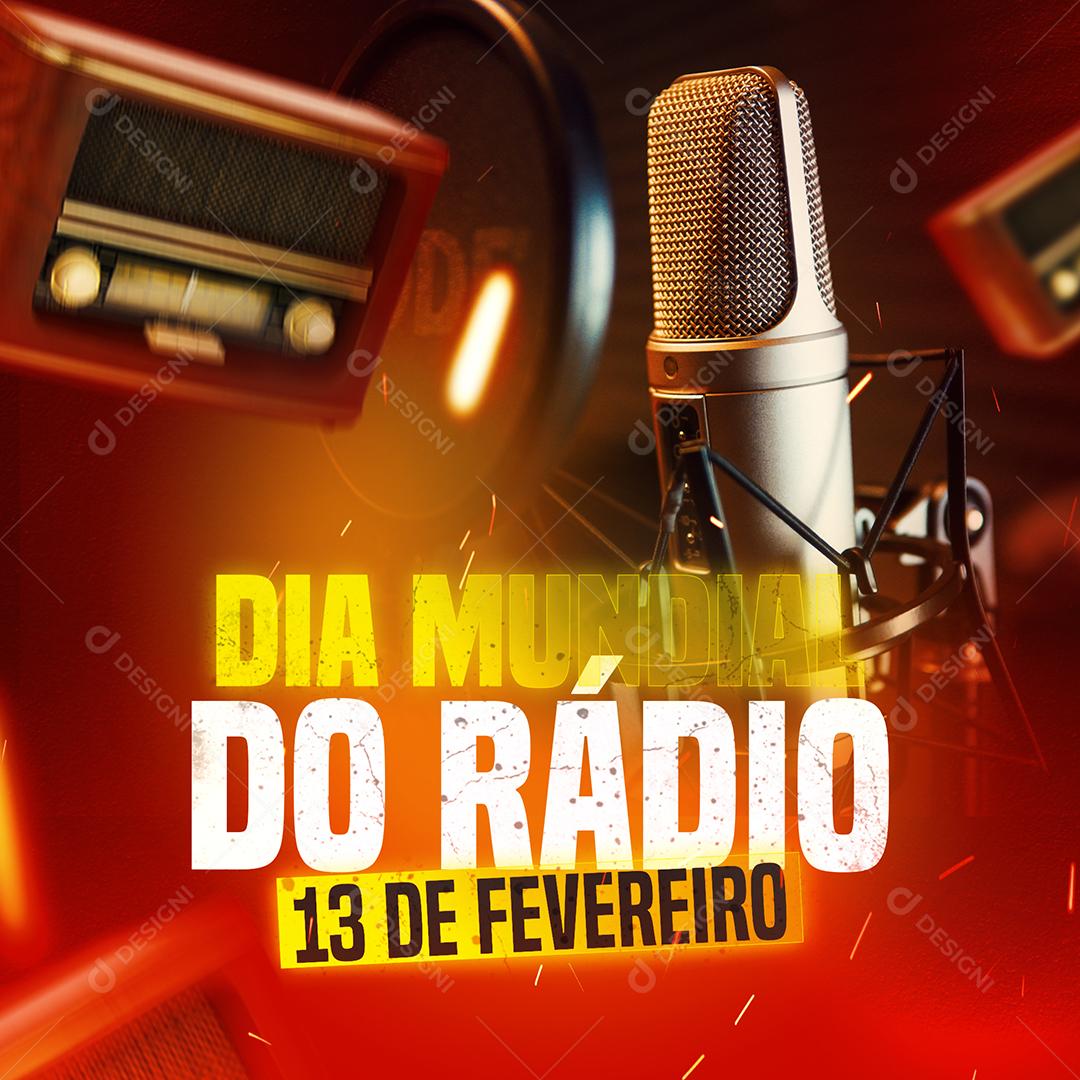 Social Media Dia Mundial Do Rádio 13 De Fevereiro  PSD Editável