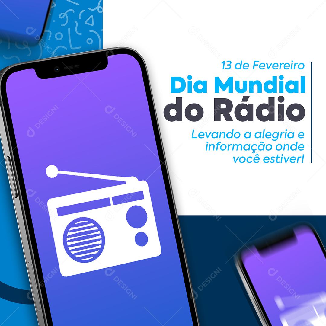 Social Media Dia Mundial Do Rádio 13 De Fevereiro PSD Editável