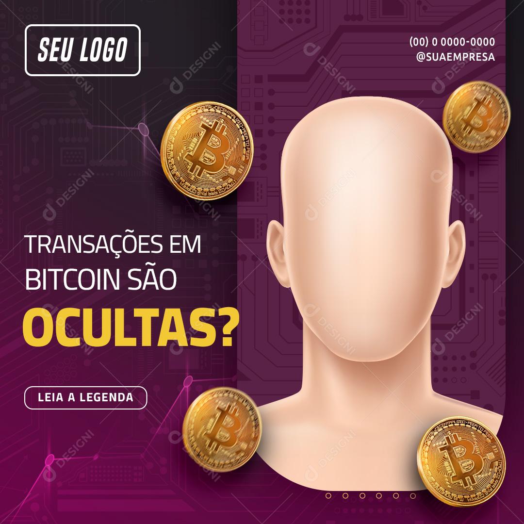 Investimento Transações em Bitcoin são ocultas Social Media PSD Editável