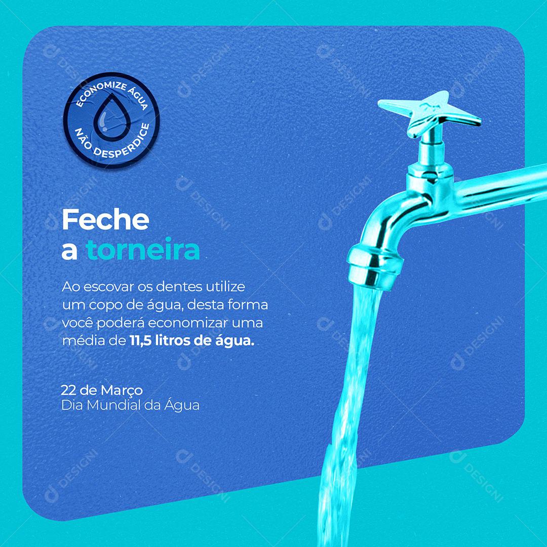 Feche a Torneira - 22 de Março dia Mundial da Água Social Media PSD Editável
