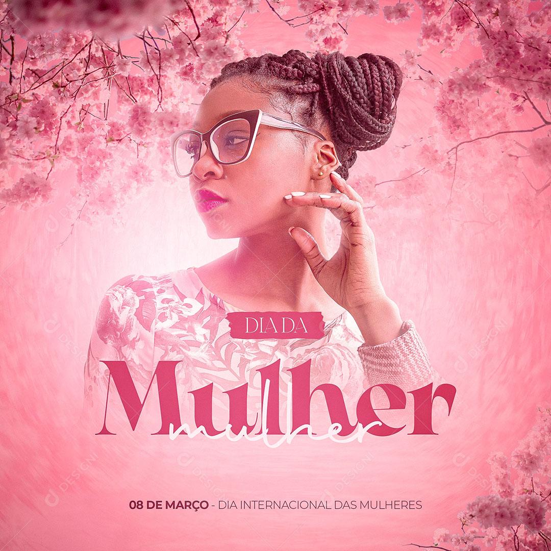 8 De Março Dia Internacional da Mulher Social Media PSD Editável
