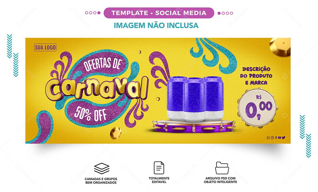 Social Media Ofertas de carnaval banner para vendas de bebidas de supermercado PSD Editável