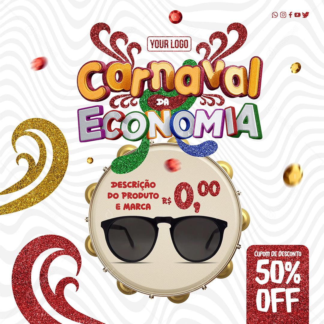 Social Media O Carnaval da economia para vendas dos produtos em oferta PSD Editável