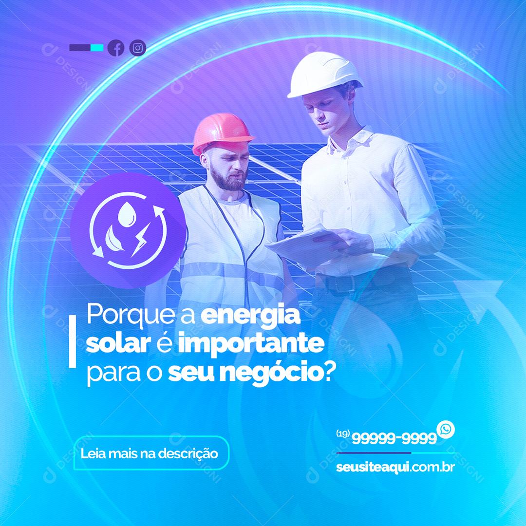 Social Media Porque a Energia Solar é importante para o seu negócio PSD Editável