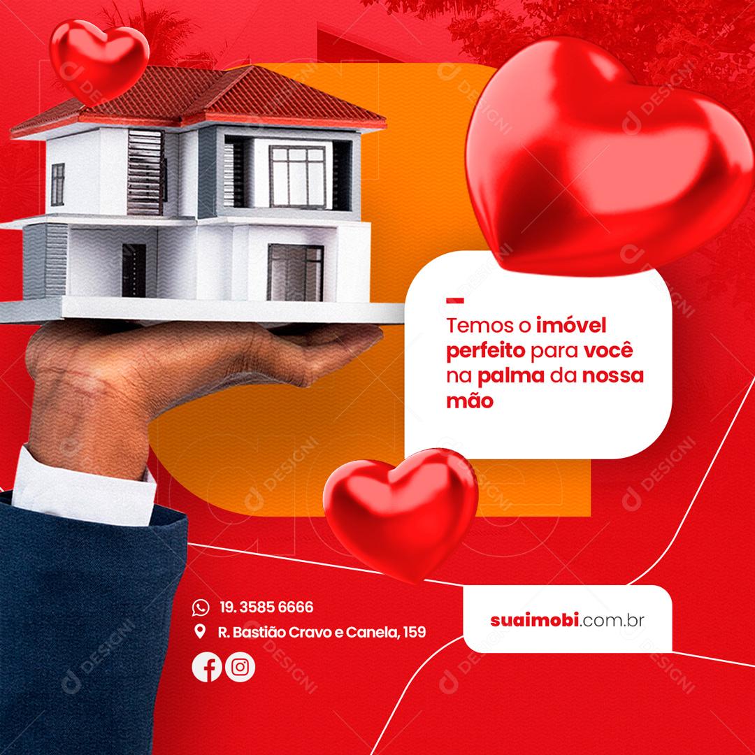 Social Media Temos o imóvel perfeito para você Imobiliária PSD Editável