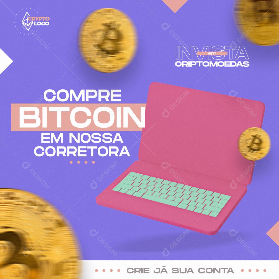 Compre Bitcoin em Nossa Corretora Social Media PSD Editável