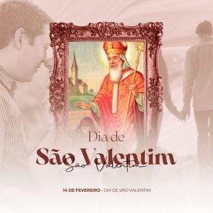 14 de Fevereiro Dia de São Valentim Social Media PSD Editavel