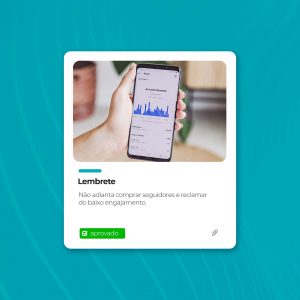 Lembrete - Não Adianta Comprar Seguidores e Reclamar do Baixo Engajamento Social Média PSD Editavel
