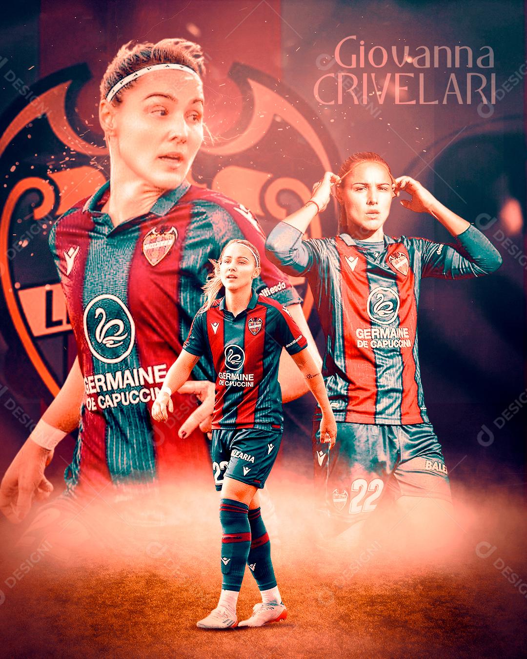 Flyer Jogadora De Futebol Giovann Crivelari Social Media PSD Editável