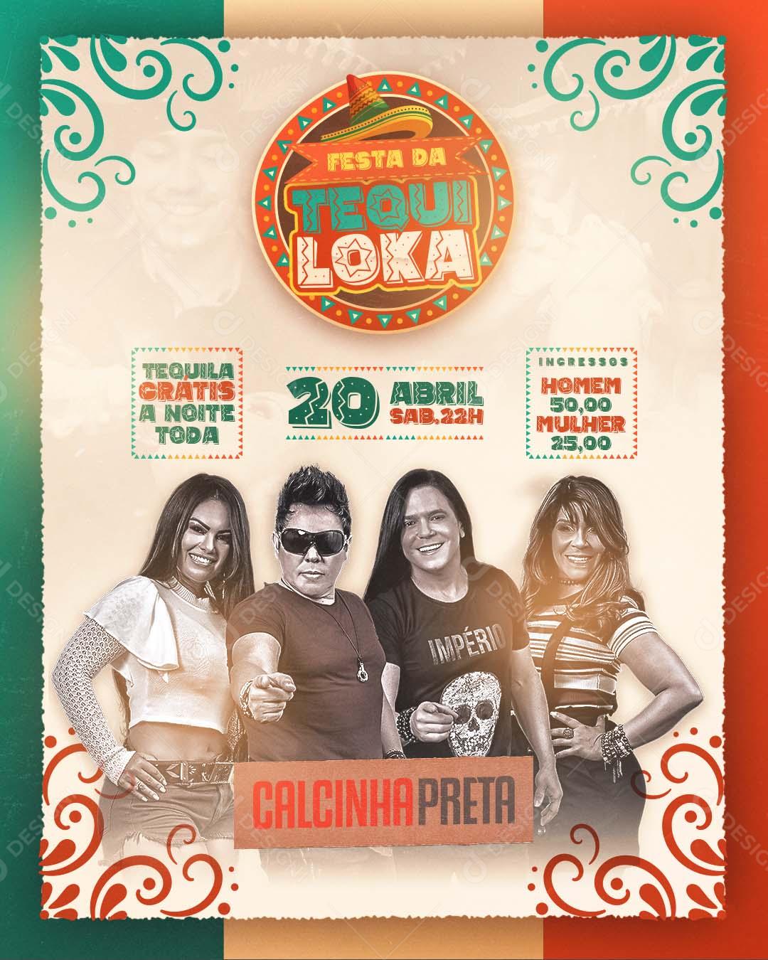Flyer Festas Da Tequiloka Calcinha Preta Social Media PSD Editável