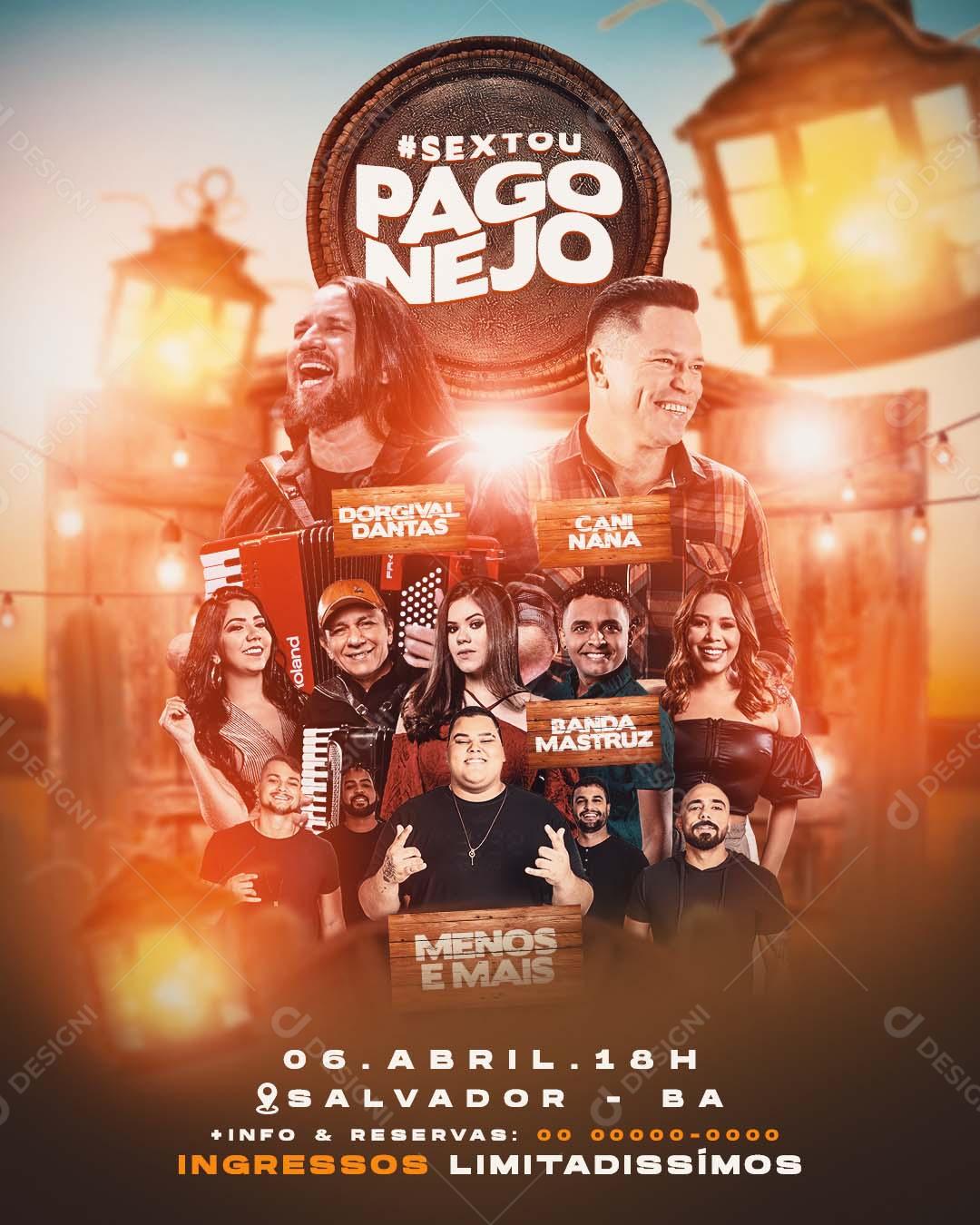 Flyer Sextou Pagonejo Menos é Mais Social Media PSD Editável