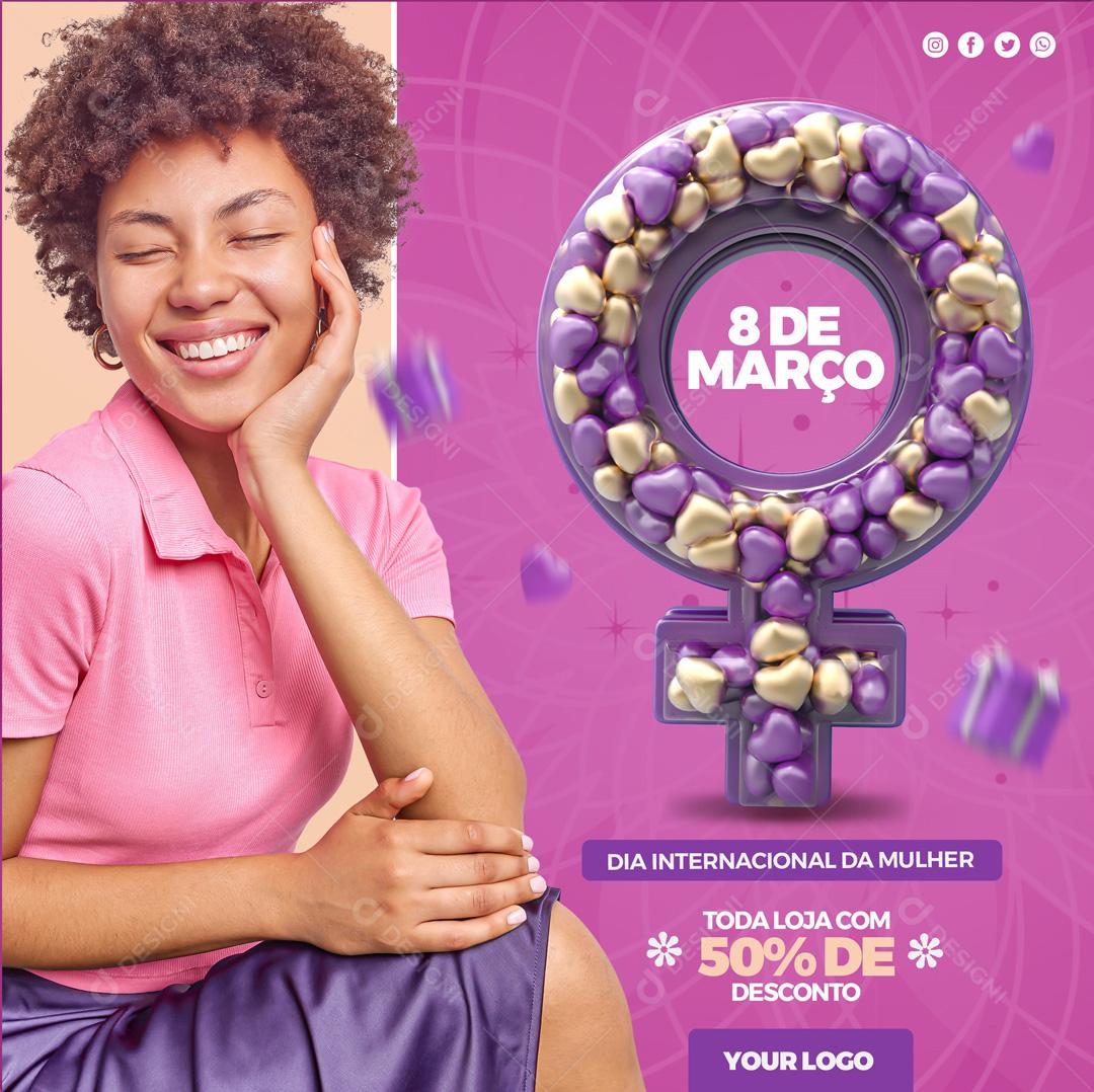8 De Março Dia Internacional Da Mulher  Social Media PSD Editável