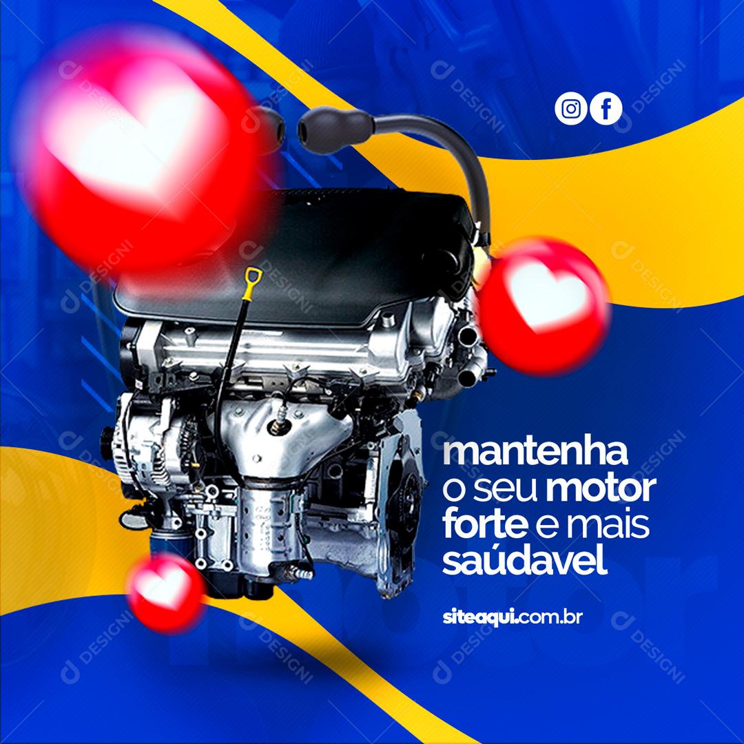 Social Media Mantenha o seu motor forte e mais saúdavel Oficina Mecânica PSD Editável