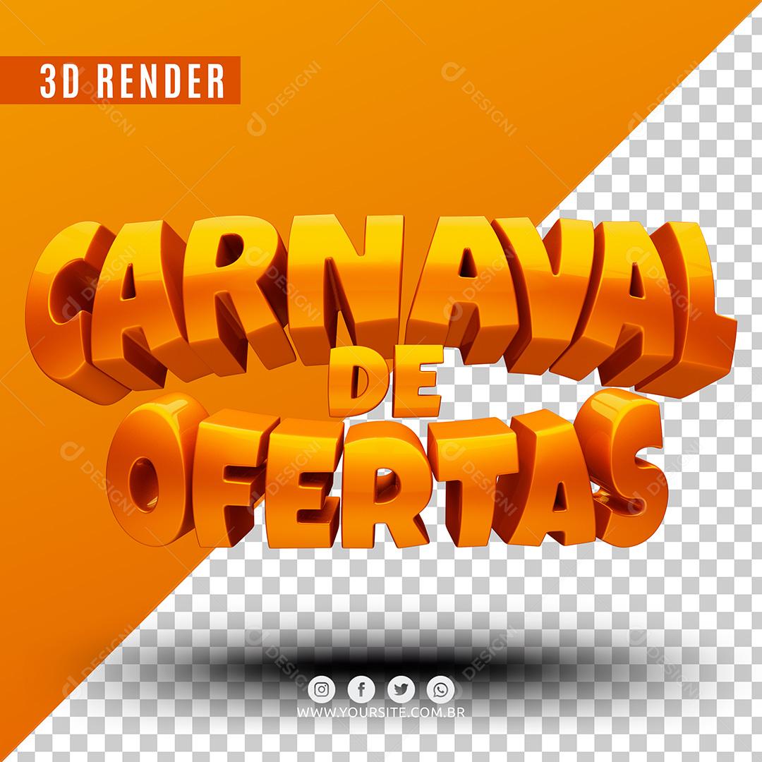Carnaval De Ofertas Texto 3D Para Composição PSD Premium
