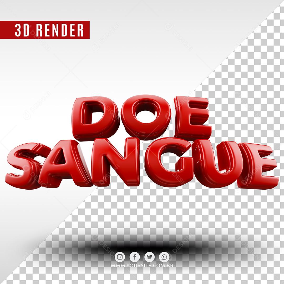 Doe Sangue Texto 3D Para Composição PSD Premium