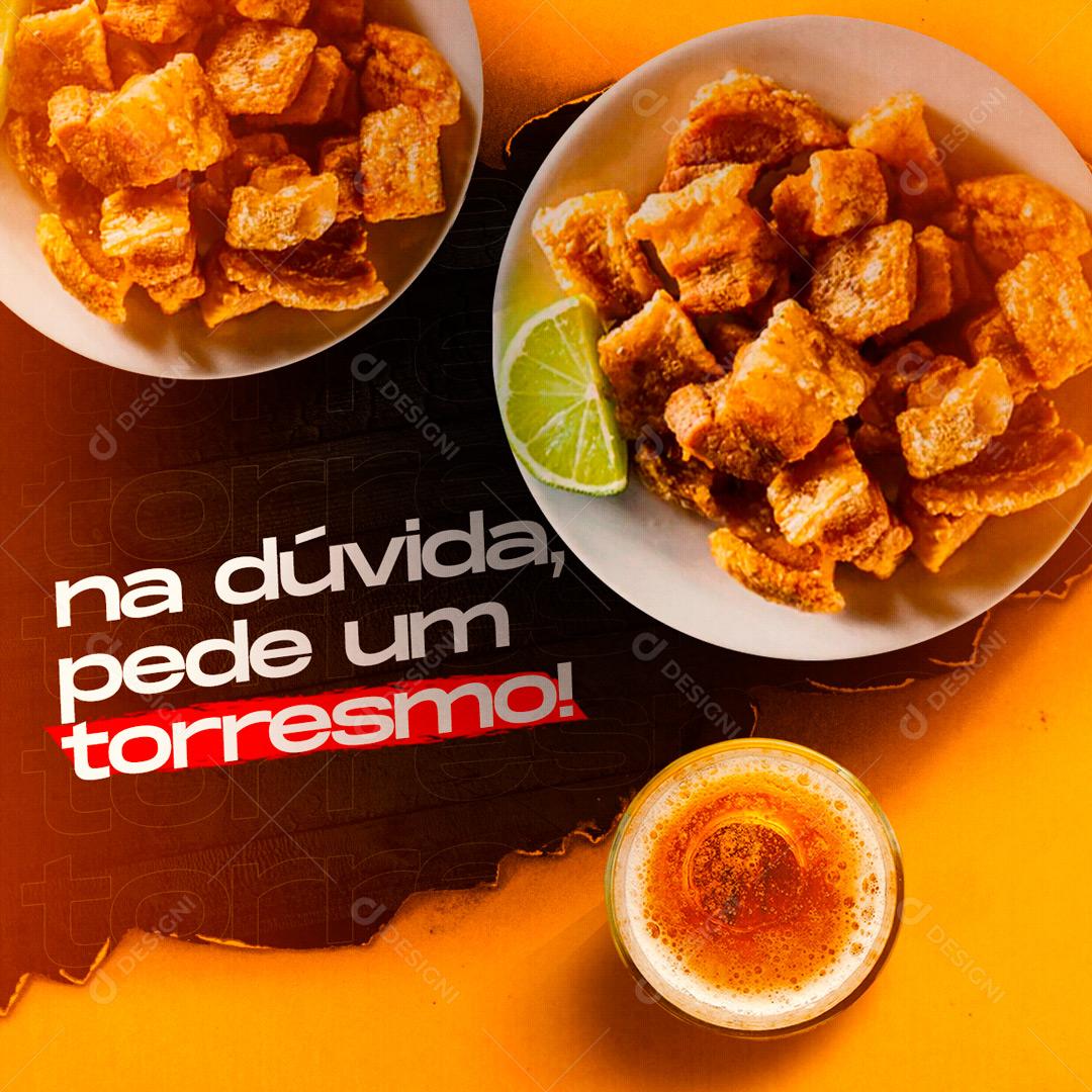 Social Media Na dúvida pede um torresmo Barzinho Buteco PSD Editável