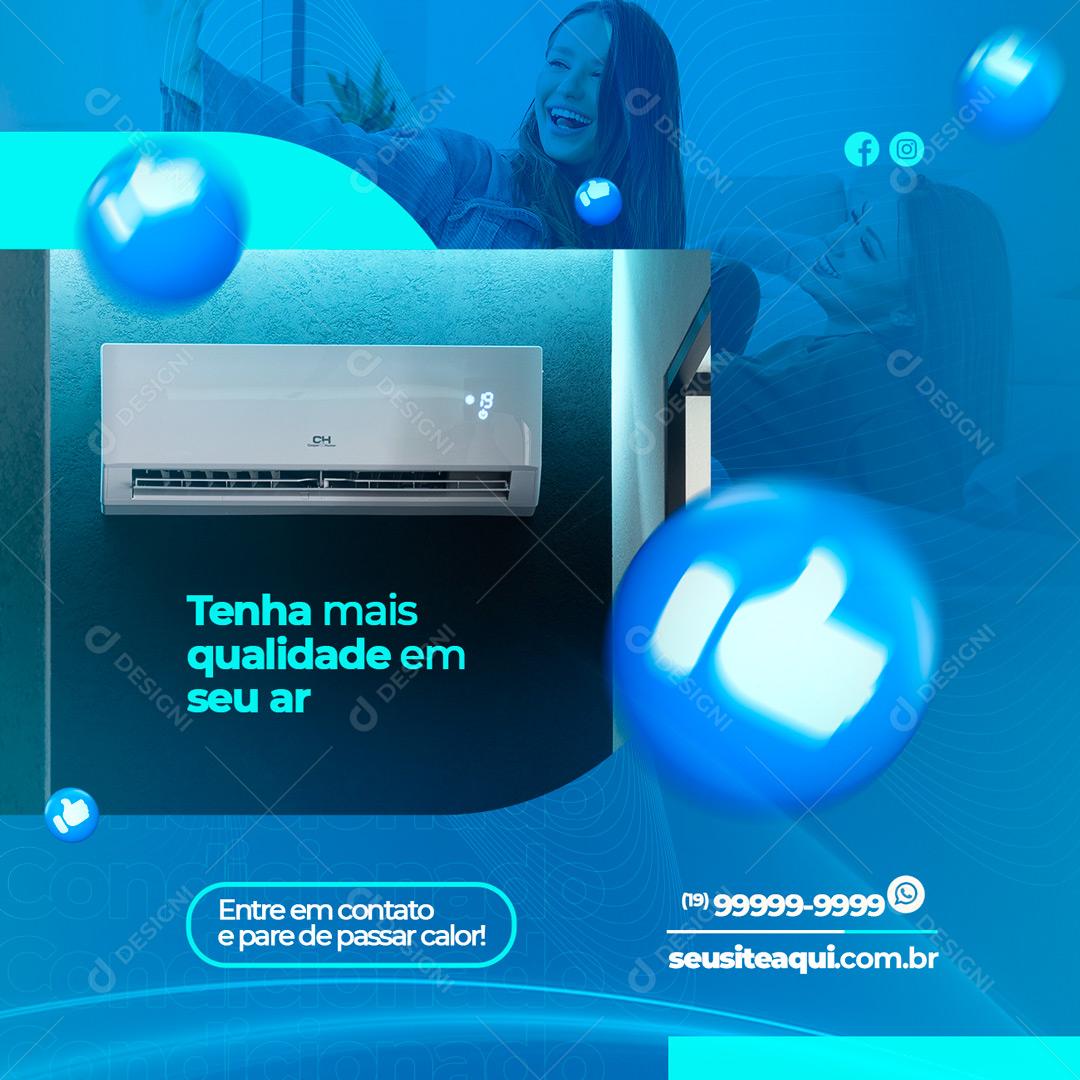 Ar Condicionado Tenha mais qualidade em seu ar PSD Editável