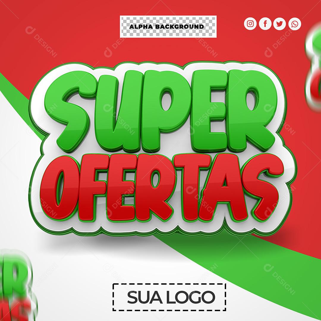 Super Ofertas Selo 3D Para Composição PSD Premium