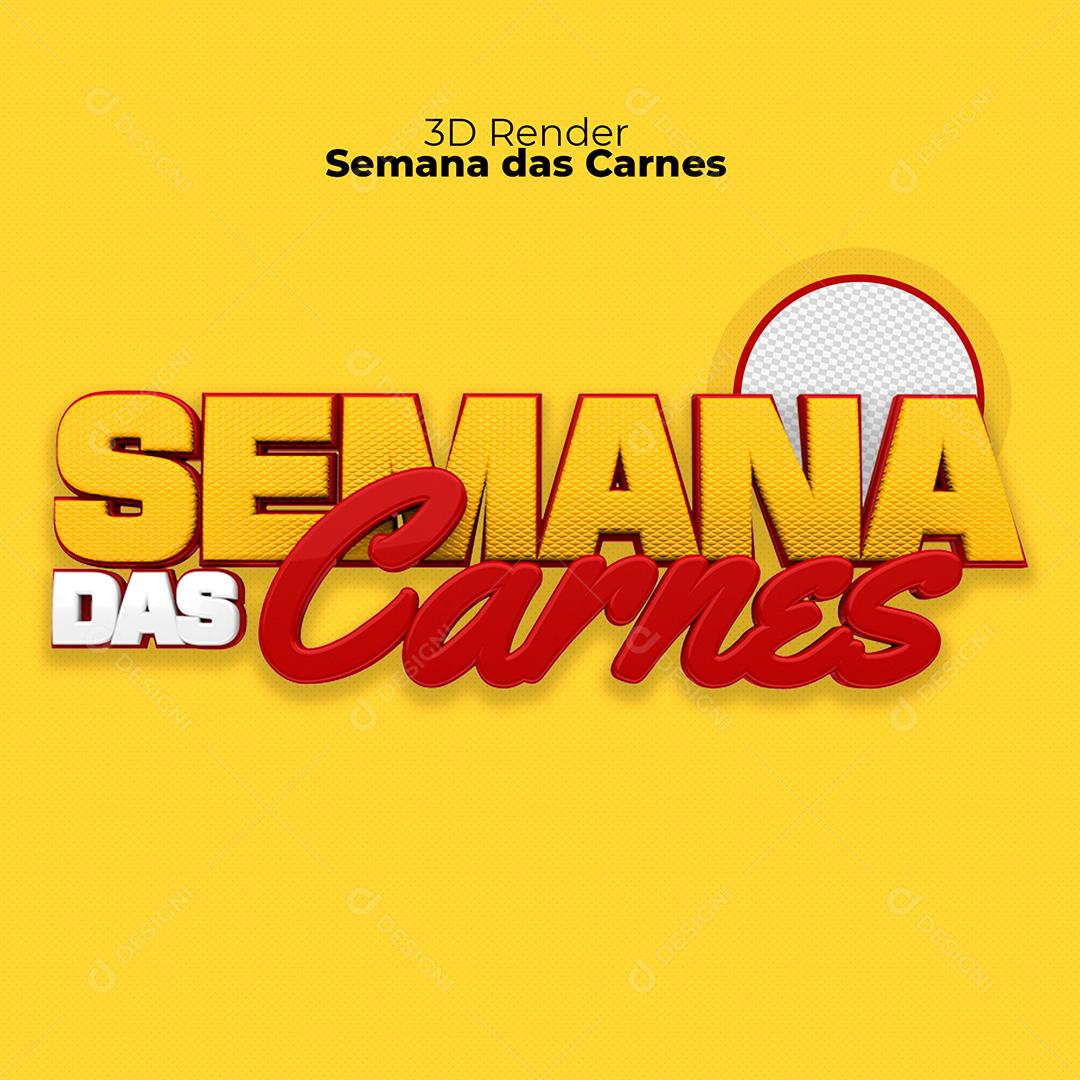 Texto 3D Semana das Carnes Para Composição PSD Premium