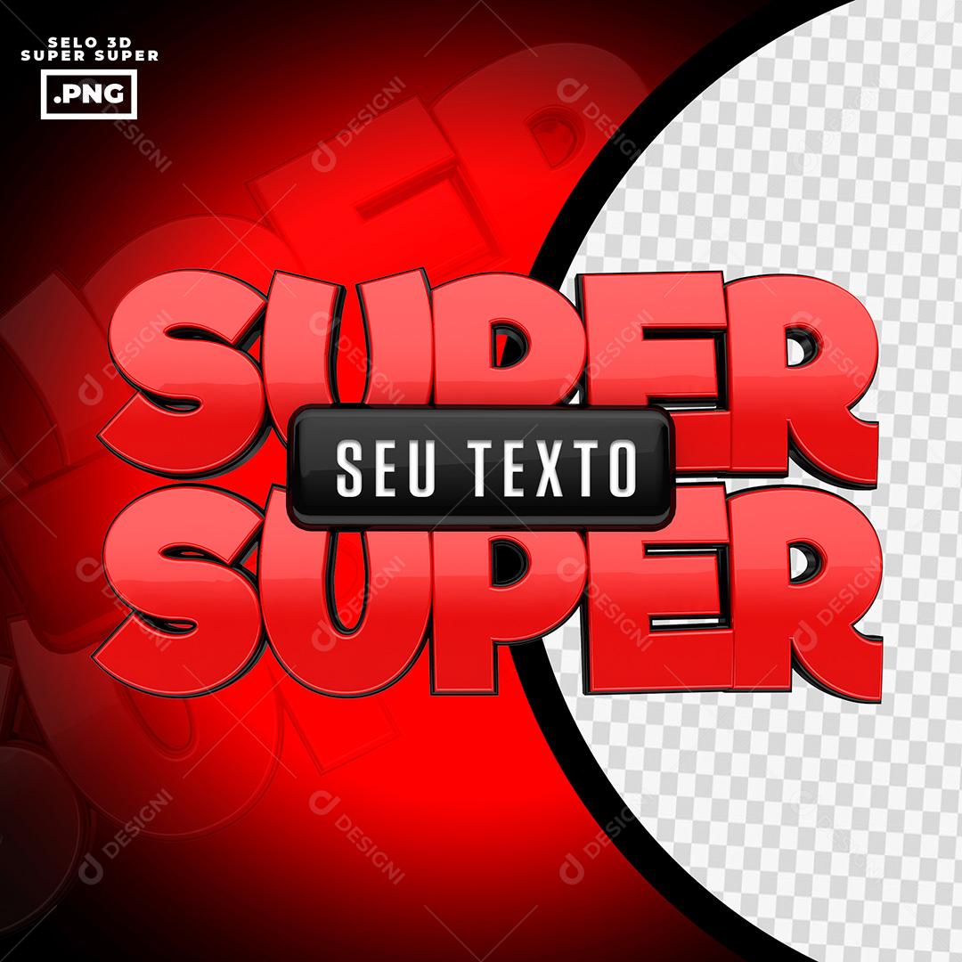 Super 3D Para Composição Texto Editável