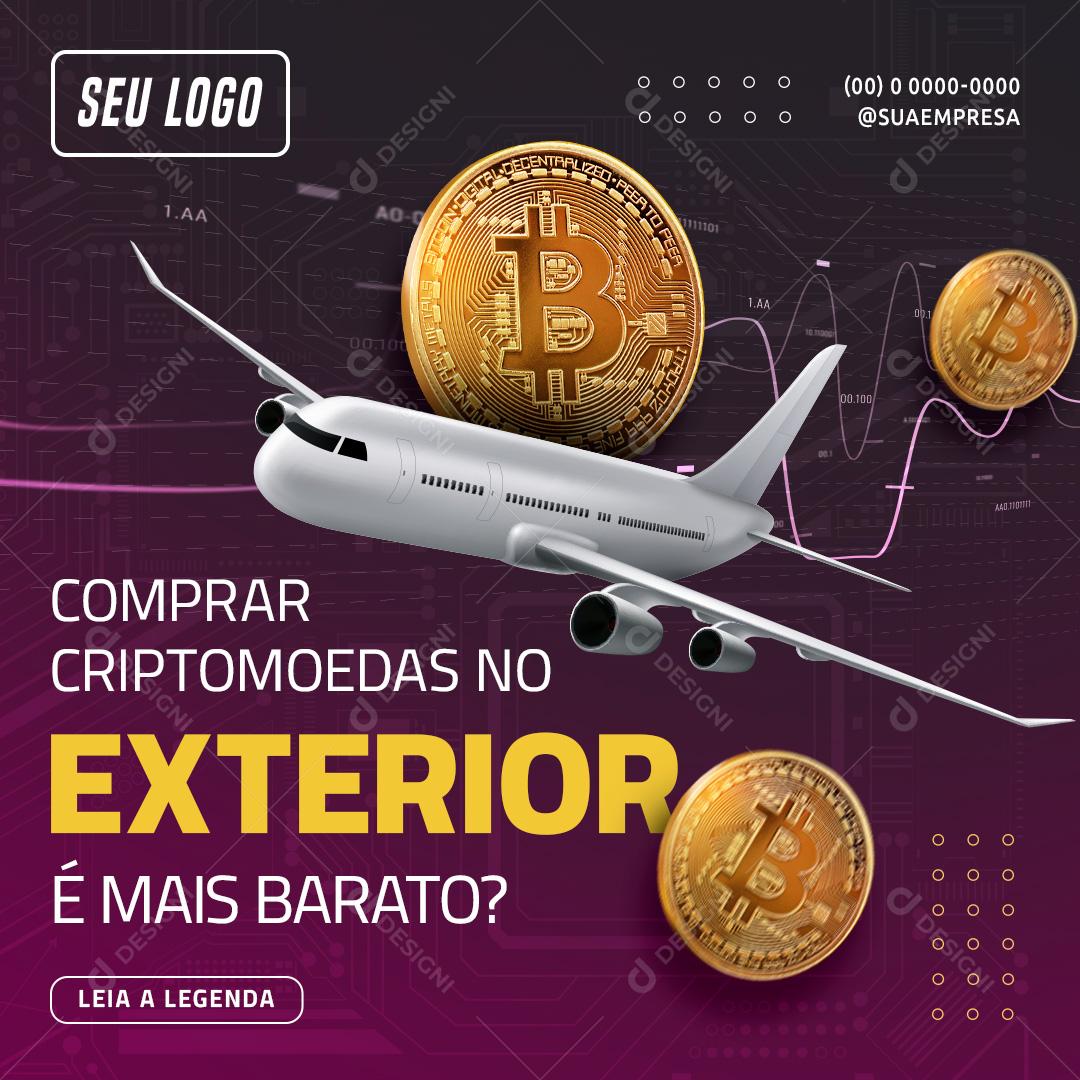 Investimentos Compra criptomoedas no exterior é mais barato Social Media PSD Editável