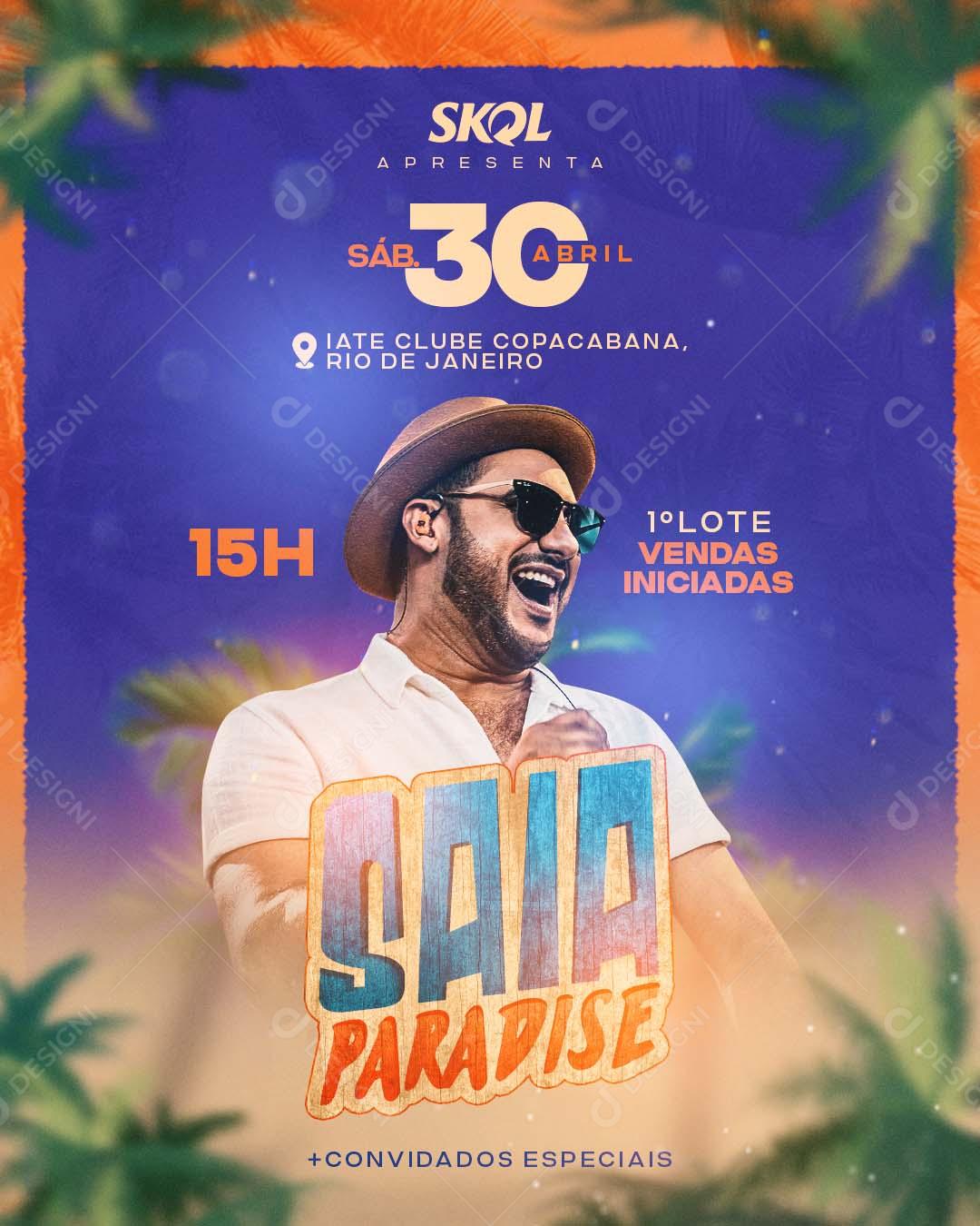 Social Media Saia Paradise Agenda Flyers PSD Editável