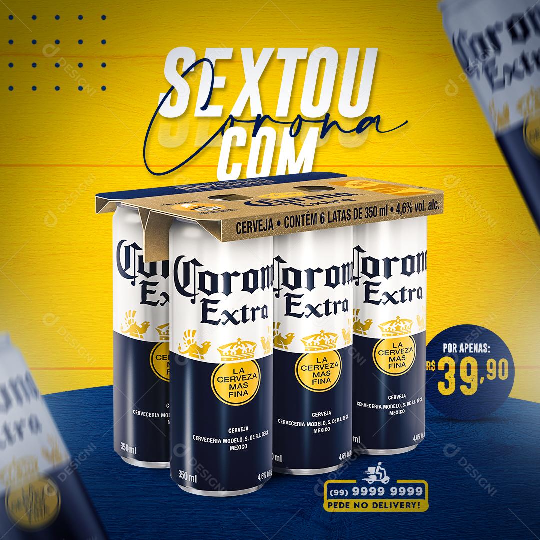 Sextou Com Corona Social Media PSD Editável