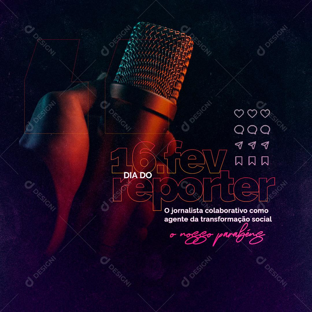 16 De Fevereiro Dia Do Repórter Social Media PSD Editável