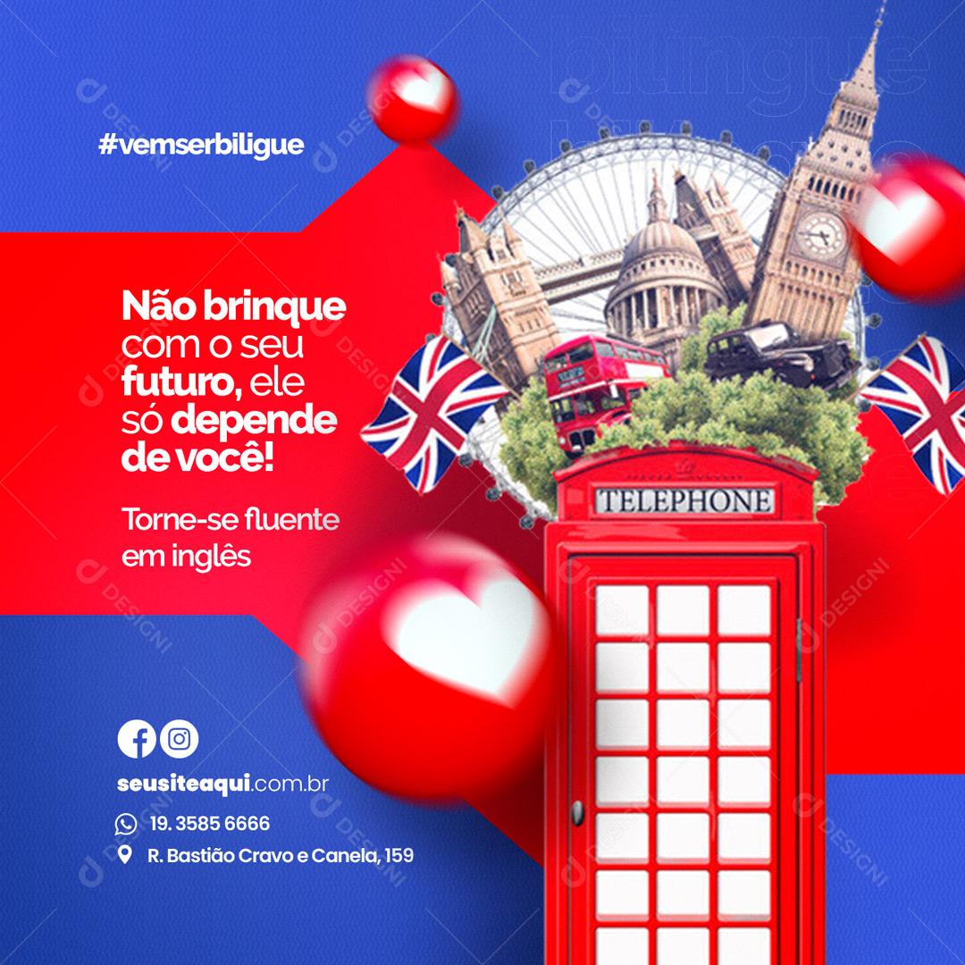 Social Media Escola de Idiomas não brinque com o seu futuro PSD Editável