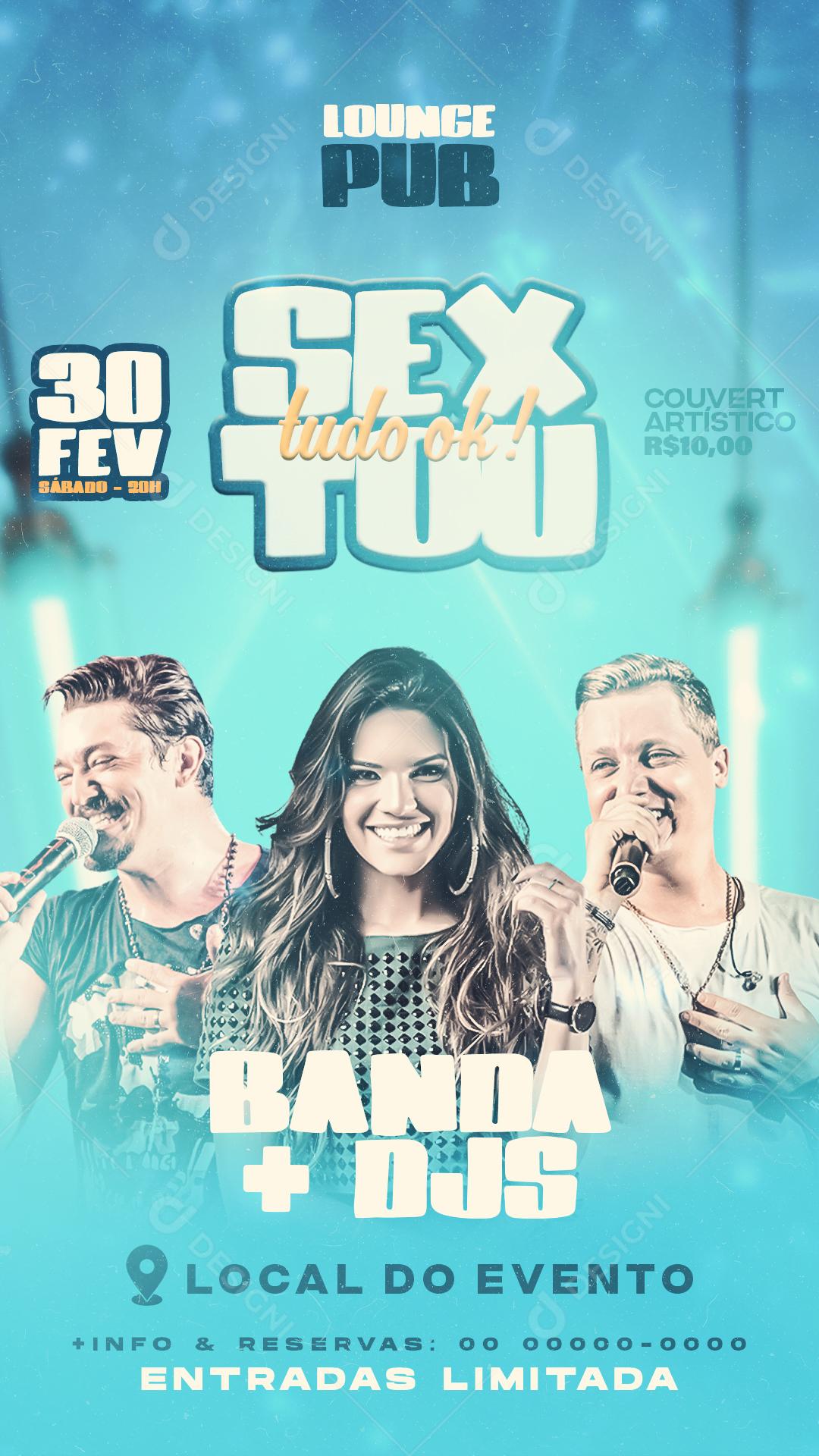 Flyers Sextou tudo ok Banda + Djs Social Media PSD Editável